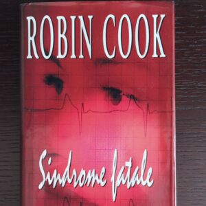 Sindrome Fatale, di Robin Cook