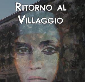 Ritorno al Villaggio, di Antonio Coppola