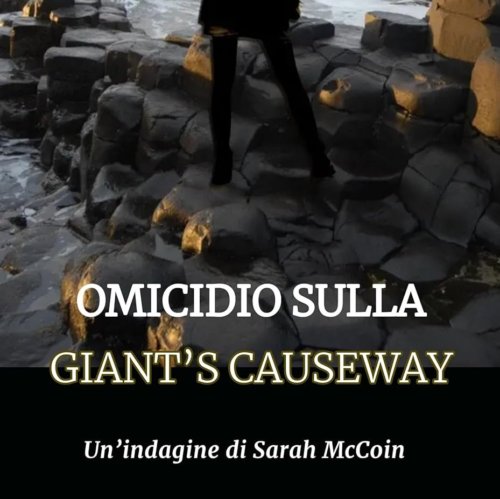 Omicidio sulla Giant’s Causeway, di Rianna Doyle