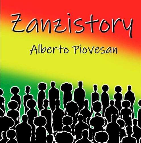 Zanzistory, di Alberto Piovesan
