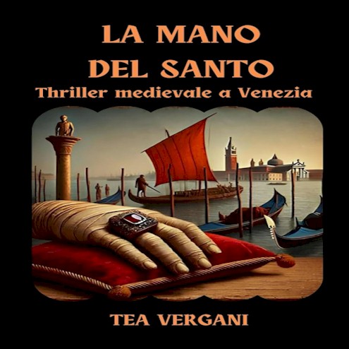 La mano del santo, di Tea Vergani