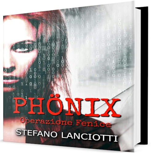 Phönix - Operazione Fenice, di Stefano Lanciotti