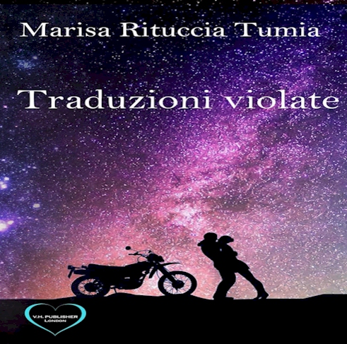 Traduzioni Violate, di Marisa Rituccia Tumia