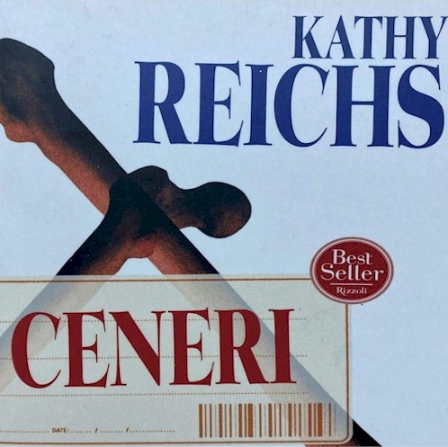 Ceneri, di Kathy Reichs