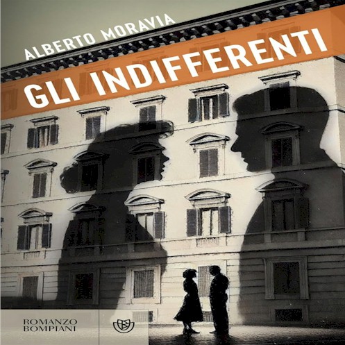 Gli indifferenti, di Alberto Moravia