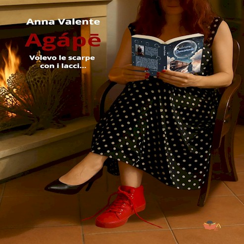Agape. Volevo le scarpe con i lacci, di Anna Valente