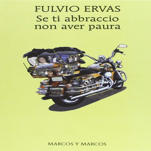 Se ti abbraccio non avere paura, di Fulvio Ervas