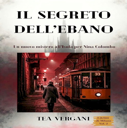 Il segreto dell’ebano, di Tea Vergani